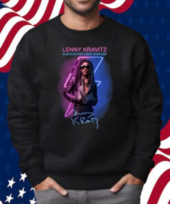 Lenny Kravitz Blue Electric Light Tour 2024 Shirt Sweatshirt