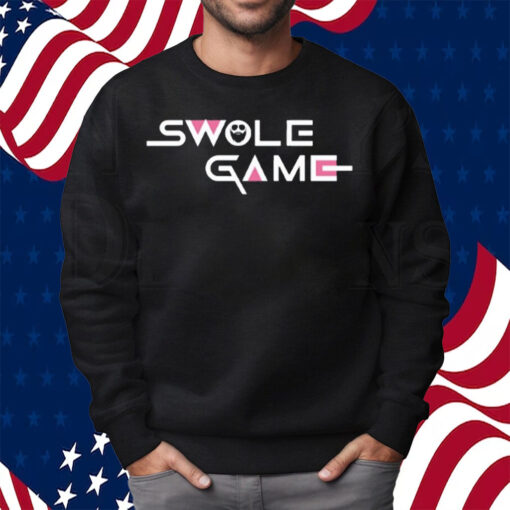 Papaswolio Swole Game Shirt Sweatshirt