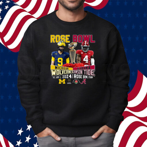 Rose Bowl Michigan Wolverines Vs Alabama Crimson Tide Thu Jan 1 2024 Rose Bowl Stadium Shirt Sweatshirt