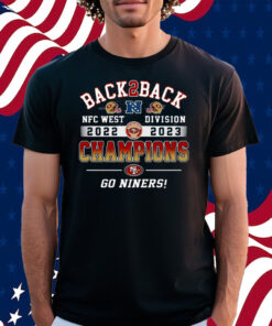 San Francisco 49ers Nfc West Division 2022 – 2023 Champions Go Niners Shirt