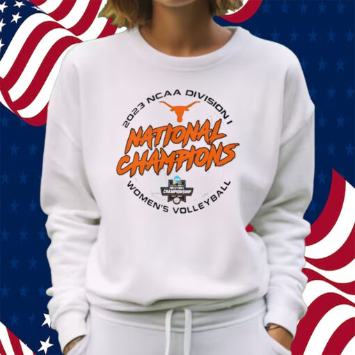 Texas Volleyball National Championship 2023 Shirt Sweatshirt